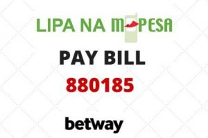 Betway Mpesa Paybill Number, Betway Mpesa Account Number, Business Number, How to deposit money to Betway via MPESA, withdraw money from Betway to Mpesa