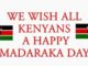 Madaraka Day Kenya - Commemoration, Celebrations, Afraha Stadium Nakuru, Quotes, Wishes, SMS, Messages, Jokes, President Uhuru Kenyatta Speech, Video, History, News, Public Holiday, Photos,