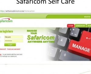 Safaricom Selfcare Portal, Customer Care Shop Location, Contacts, Safaricom App, Mpesa Statement Download online, Mpesa Charges, selfcare.safaricom.co.ke